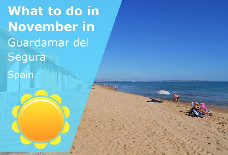 What to do in November in Guardamar del Segura, Spain - 2025