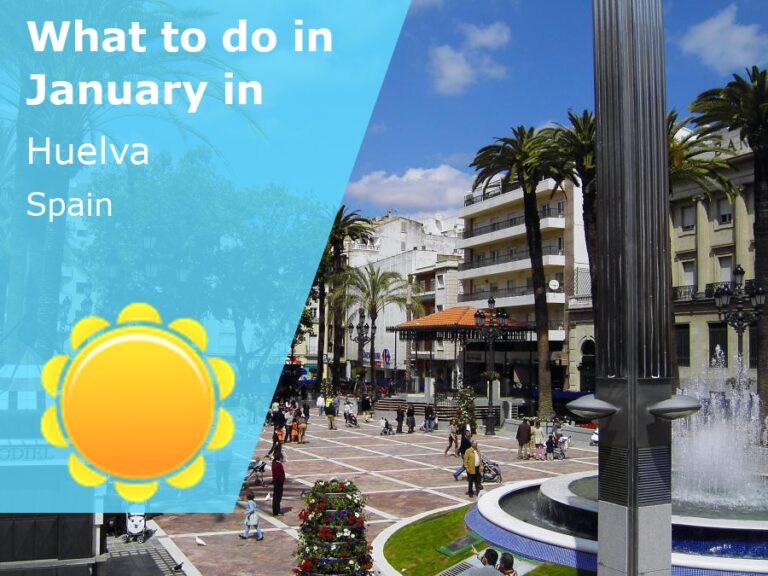 What to do in January in Huelva, Spain - 2023