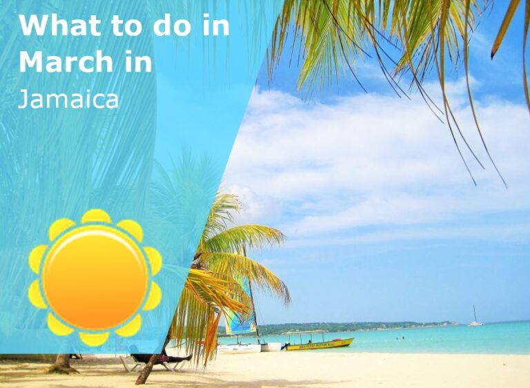 What to do in March in Jamaica - 2023