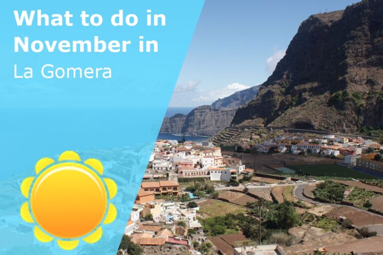 What to do in November in La Gomera, Spain - 2024
