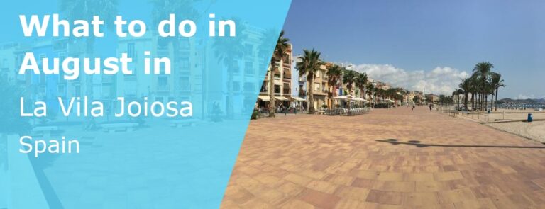 What to do in August in La Vila Joiosa, Spain - 2023