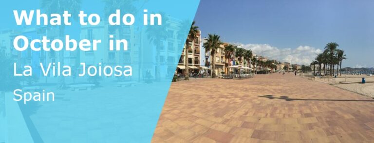 What to do in October in La Vila Joiosa, Spain - 2023
