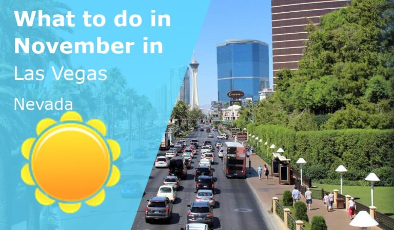 What to do in November in Las Vegas, Nevada - 2023