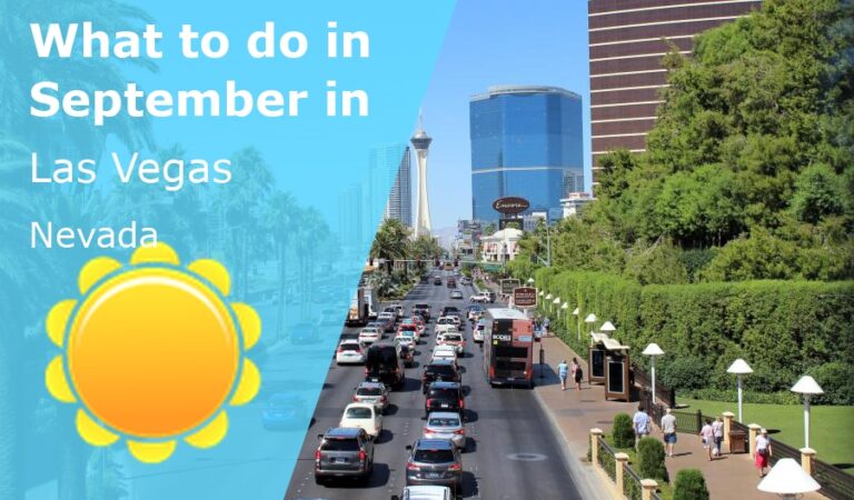 What to do in September in Las Vegas, Nevada - 2024