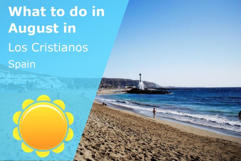 What to do in August in Los Cristianos, Spain - 2024