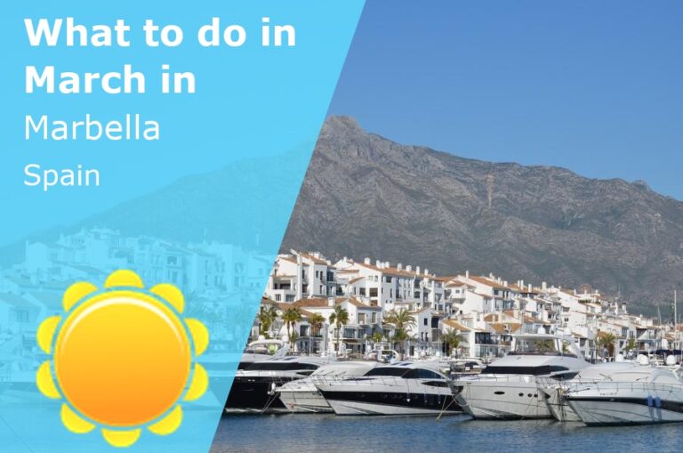 What to do in March in Marbella, Spain - 2024