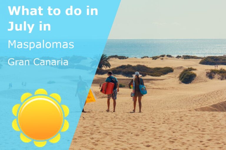 What to do in July in Maspalomas, Gran Canaria - 2024