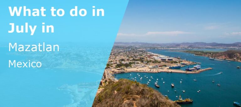 What to do in July in Mazatlan, Mexico - 2025