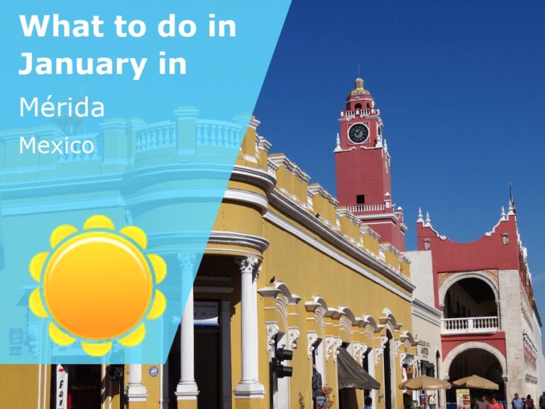 What to do in January in Merida, Mexico - 2024