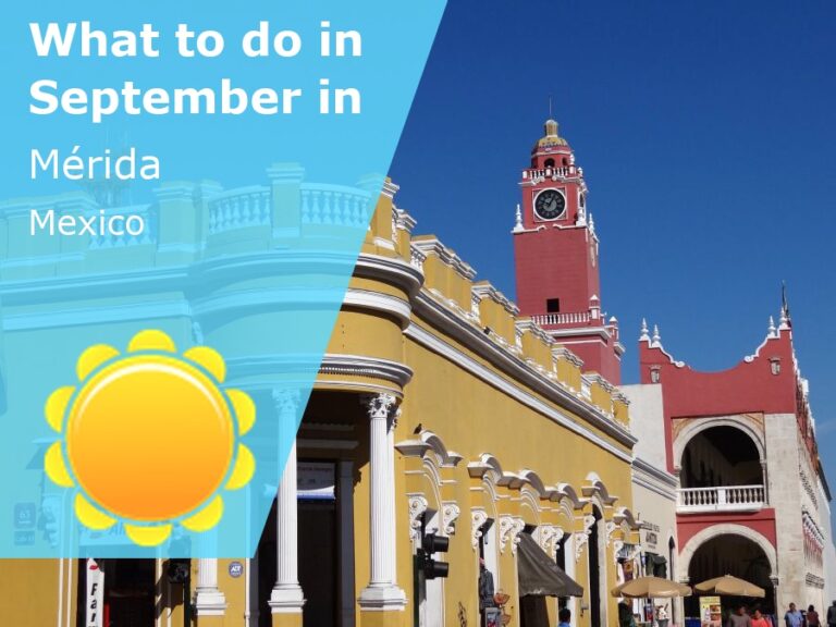 What to do in September in Merida, Mexico - 2024