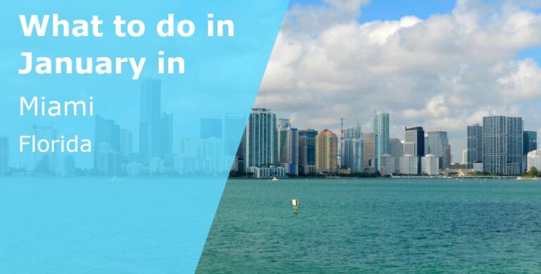 What to do in January in Miami, Florida - 2023