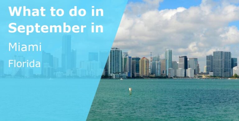 What to do in September in Miami, Florida - 2024