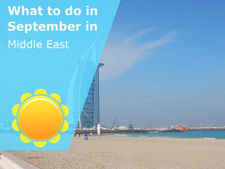What to do in September in the Middle East - 2024