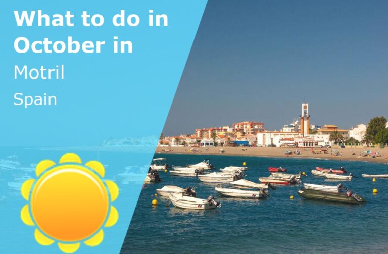 What to do in October in Motril, Spain - 2023