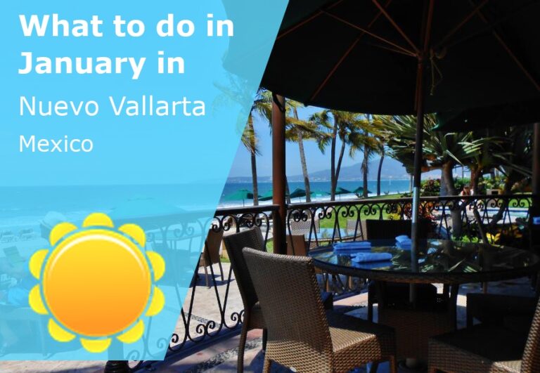 What to do in January in Nuevo Vallarta, Mexico - 2024