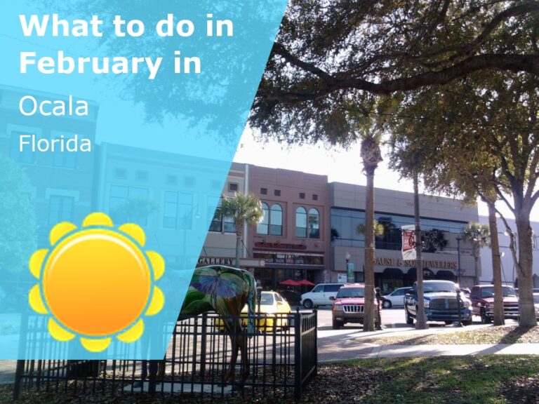 What to do in February in Ocala, Florida - 2025
