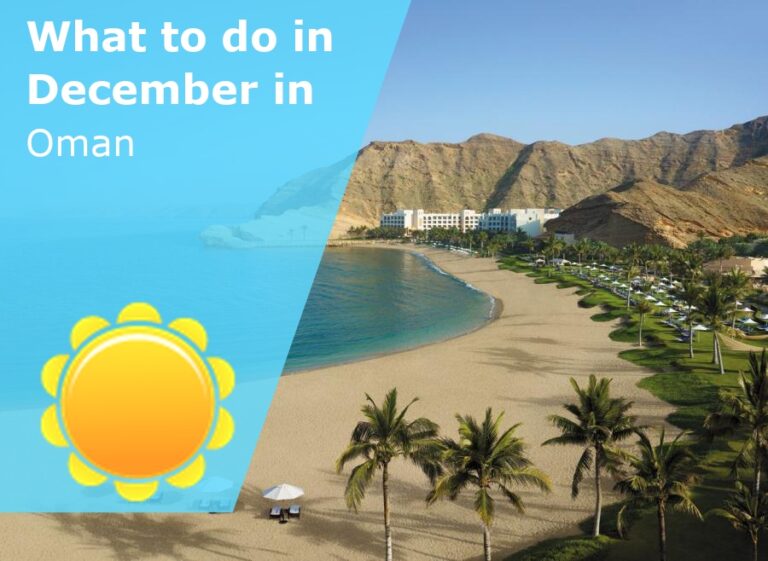 What to do in December in Oman - 2023