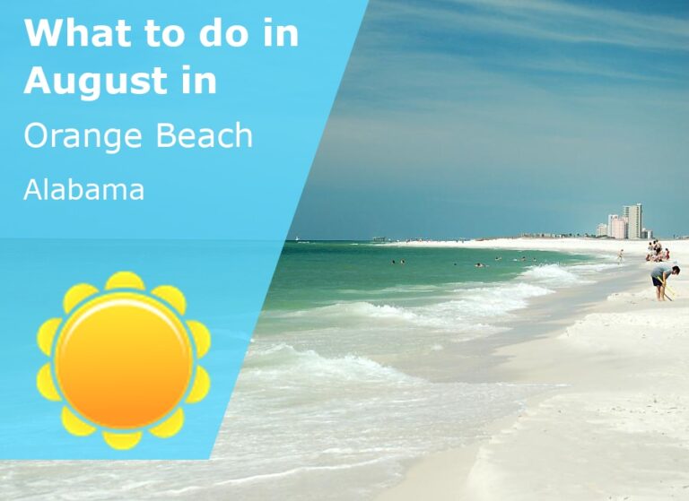 What to do in August in Orange Beach, Alabama - 2024