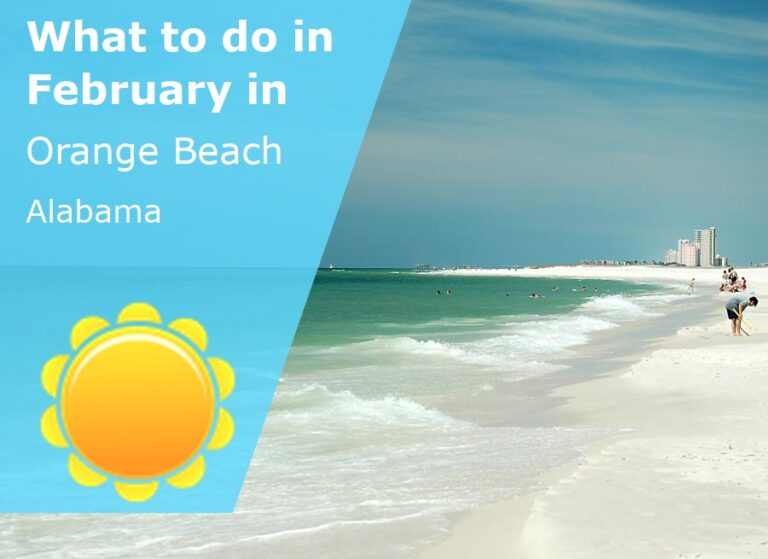 What to do in February in Orange Beach, Alabama - 2024
