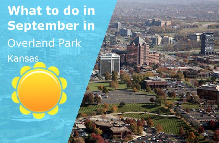 What to do in September in Overland Park, Kansas - 2024