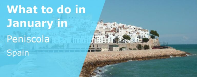 What to do in January in Peniscola, Spain - 2024