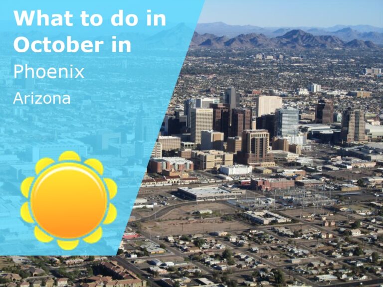 What to do in October in Phoenix, Arizona - 2024