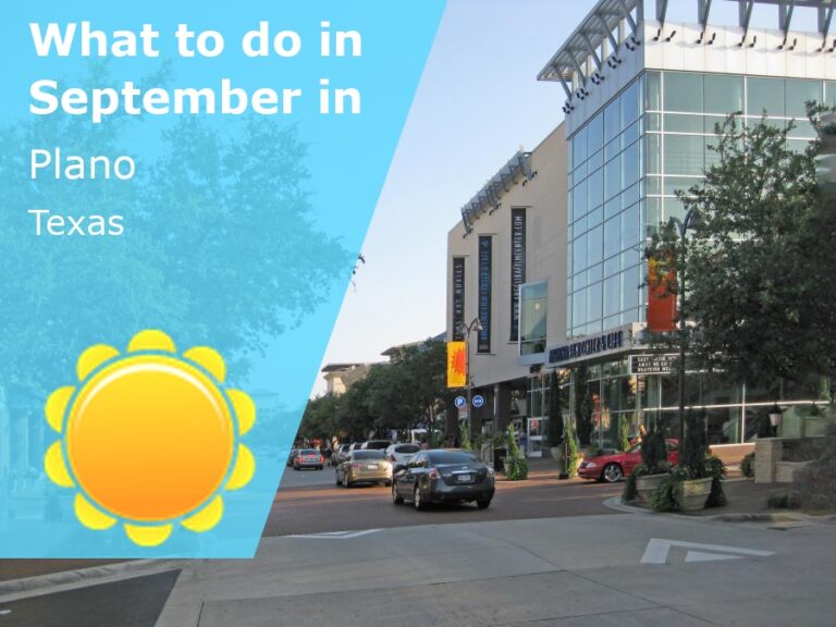 What to do in September in Plano, Texas - 2024