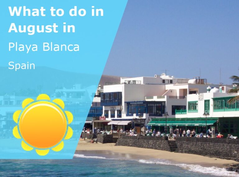 What to do in August in Playa Blanca, Spain - 2023