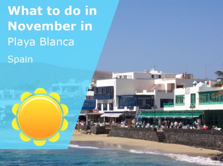What to do in November in Playa Blanca, Spain - 2024