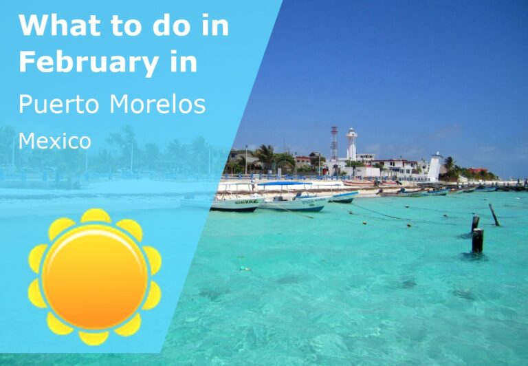 What to do in February in Puerto Morelos, Mexico - 2025