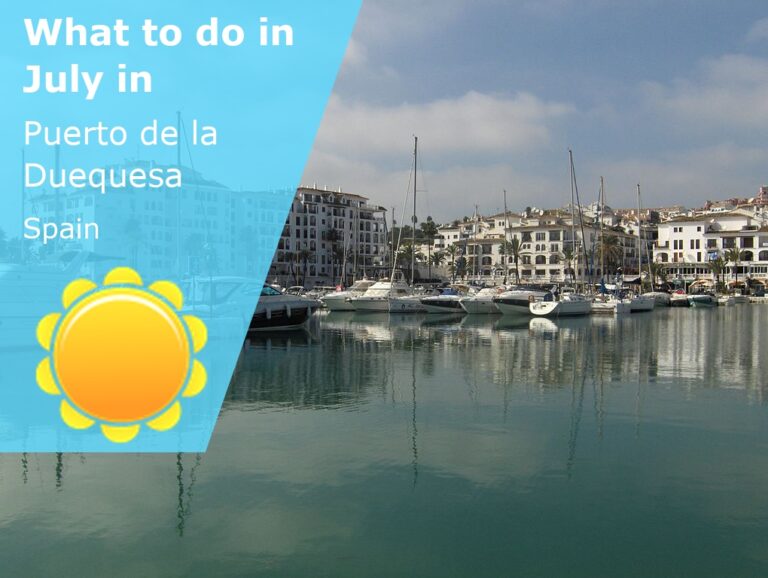 What to do in July in Puerto de la Duequesa, Spain - 2024