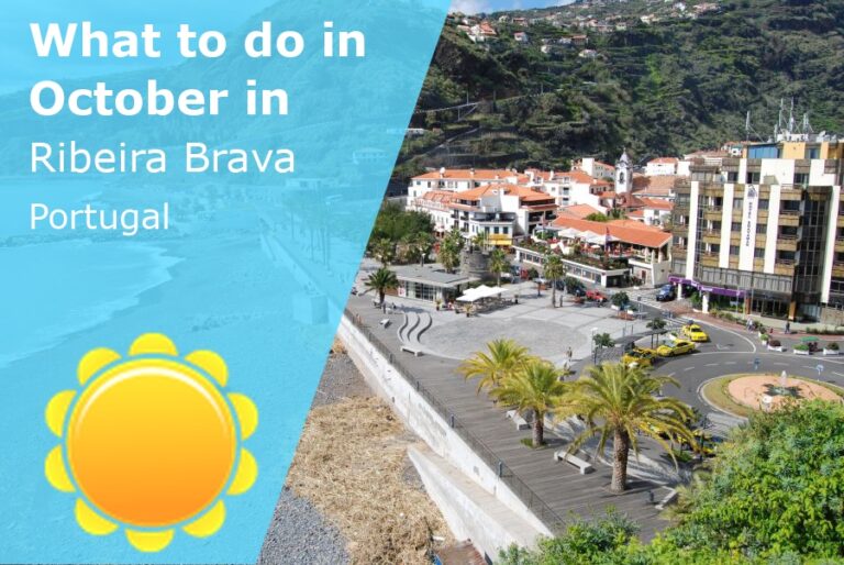 What to do in October in Ribeira Brava, Portugal - 2023