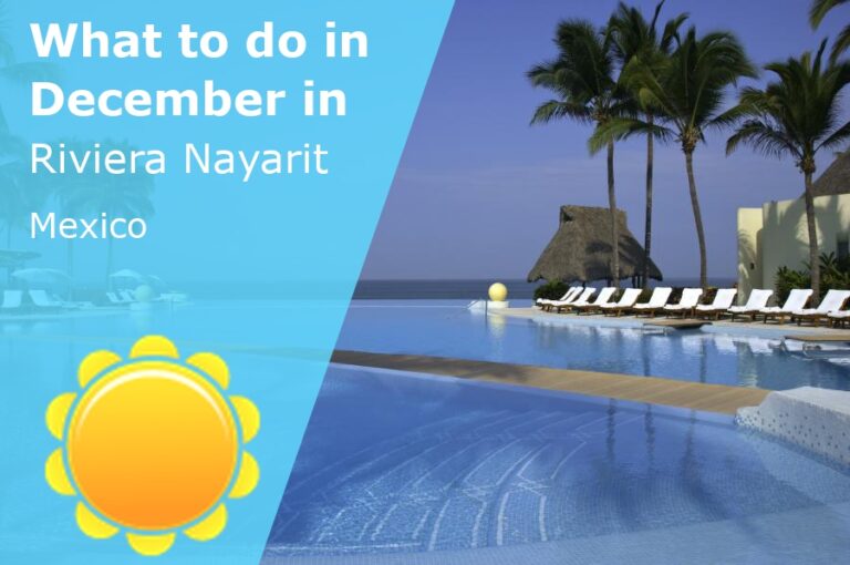 What to do in December in Riviera Nayarit, Mexico - 2023