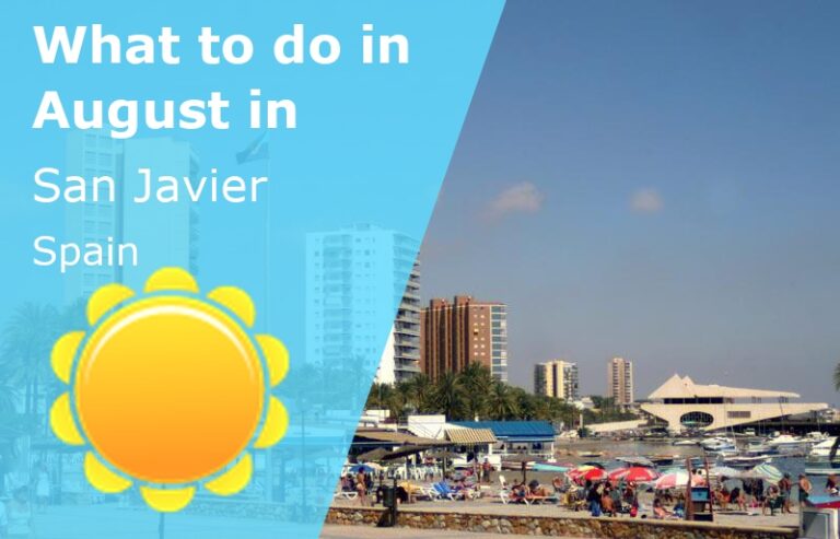 What to do in August in San Javier, Spain - 2024