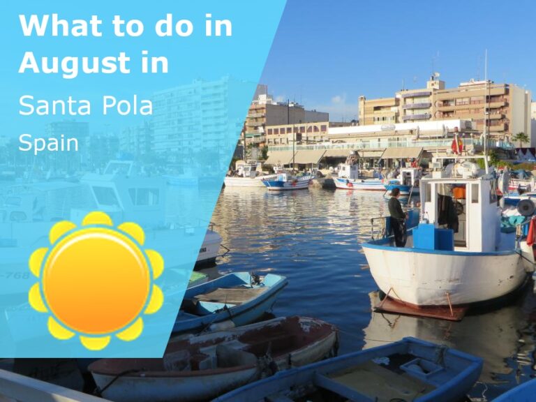 What to do in August in Santa Pola, Spain - 2024