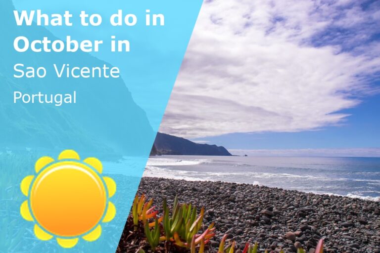 What to do in October in Sao Vicente, Madeira (Portugal) - 2024