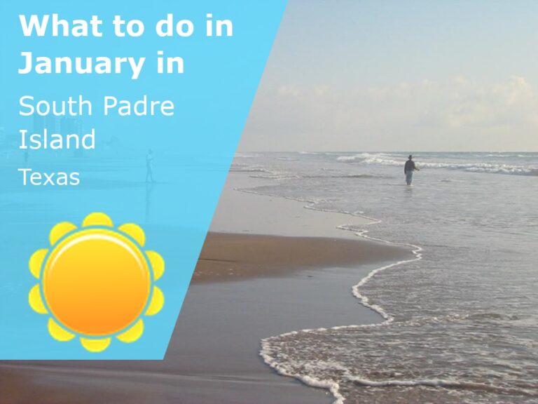 What to do in January in South Padre Island, Texas - 2024