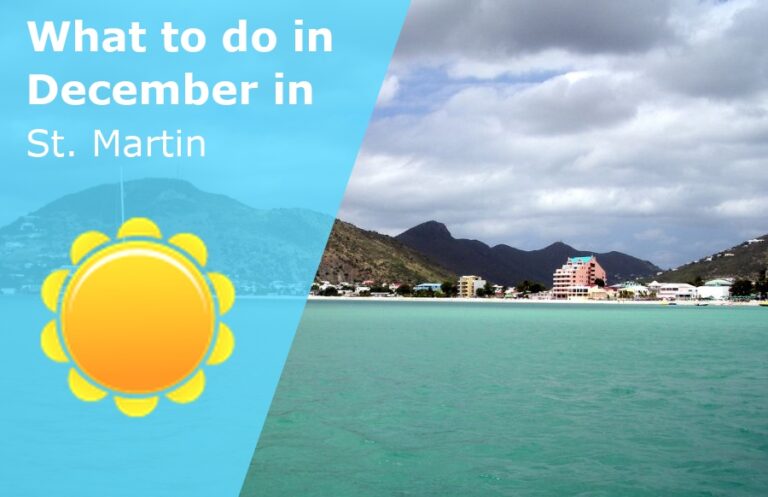 What to do in December in St. Martin / Sint Maarten - 2023