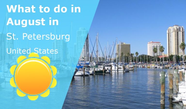 What to do in August in St. Petersburg, Florida - 2024