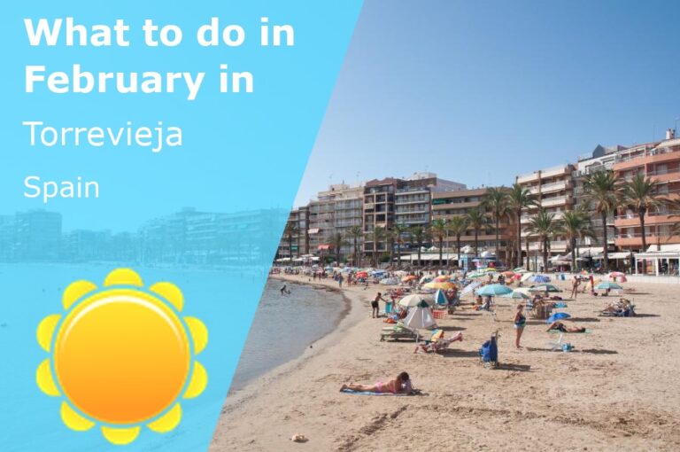 What to do in February in Torrevieja, Spain - 2024