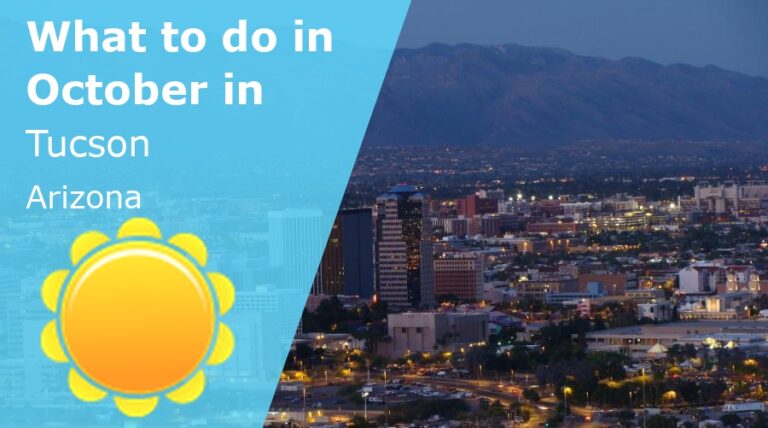 What to do in October in Tucson, Arizona - 2025