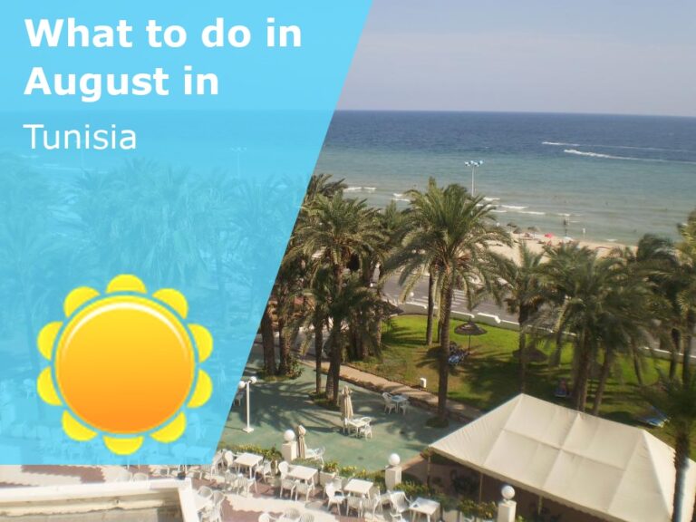 What to do in August in Tunisia - 2024