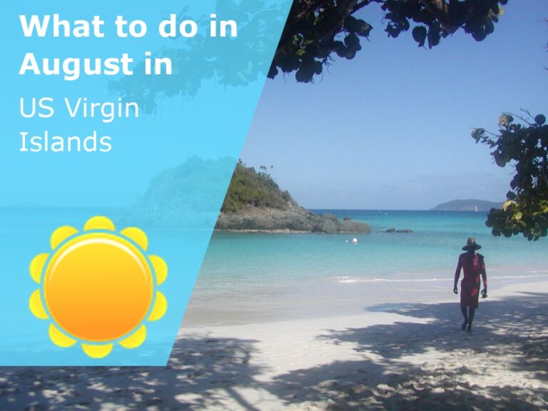 What to do in August in The US Virgin Islands - 2024