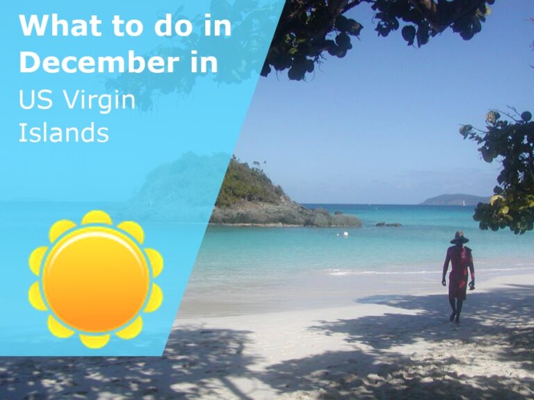 What to do in December in The US Virgin Islands - 2023