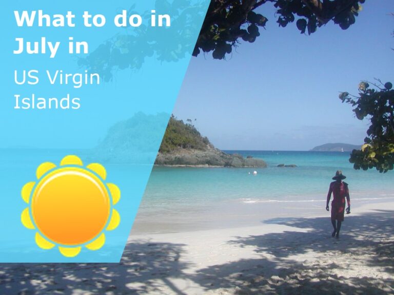 What to do in July in The US Virgin Islands - 2023
