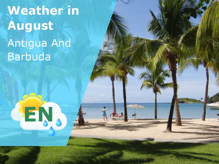 August Weather in Antigua And Barbuda - 2024