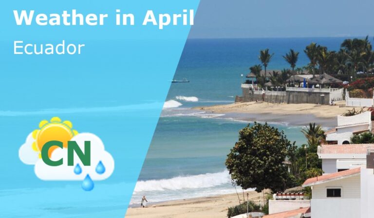 April Weather in Ecuador - 2027