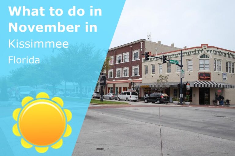 What to do in November in Kissimmee, Florida - 2023
