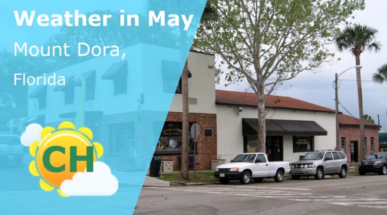 May Weather in Mount Dora, Florida - 2023