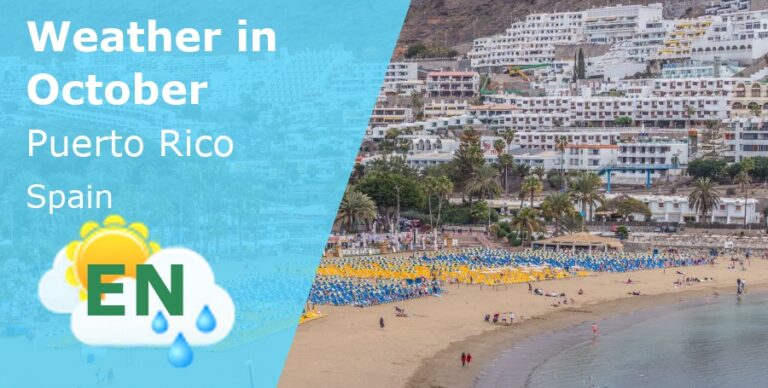 October Weather in Puerto Rico, Gran Canaria - 2023